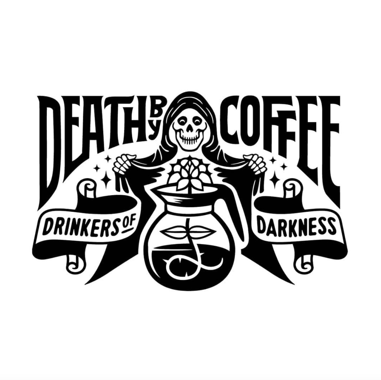 DEATH BY COFFEE