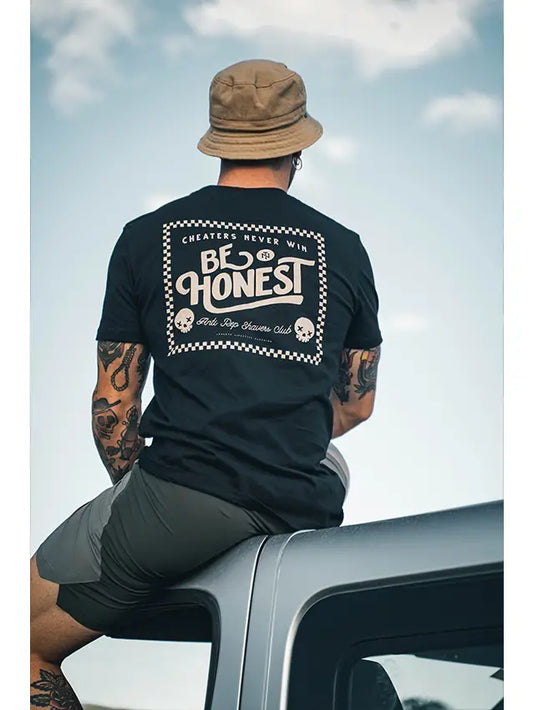 BE HONEST T-SHIRT